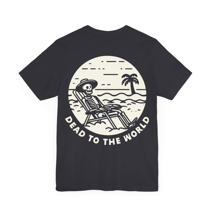 Vacation Mode - Dead To The World