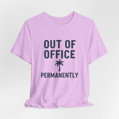 Out of Office Permanently
