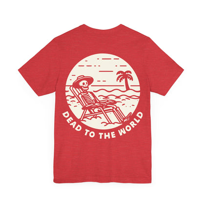 Vacation Mode - Dead To The World