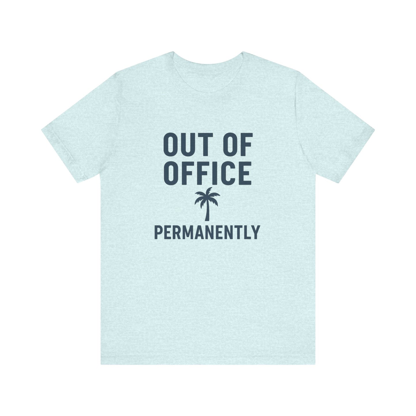 Out of Office Permanently