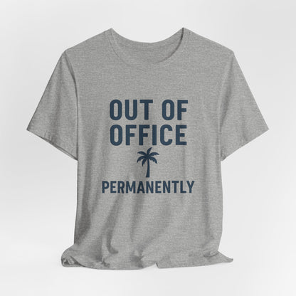 Out of Office Permanently