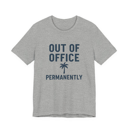 Out of Office Permanently
