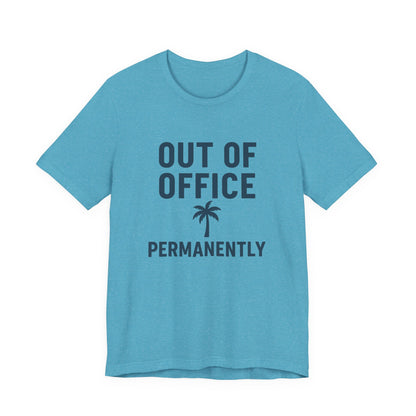 Out of Office Permanently