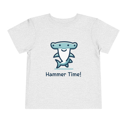 Hammer Time! - Toddler T-Shirt