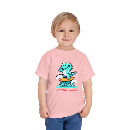Catchin' Waves - Toddler T-Shirt