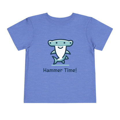 Hammer Time! - Toddler T-Shirt