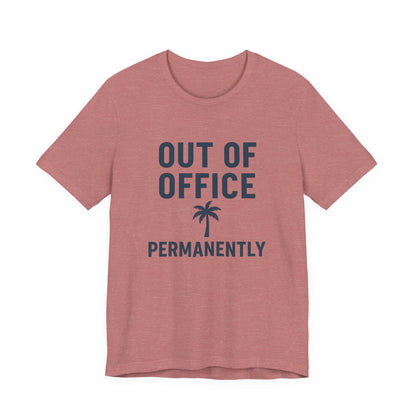 Out of Office Permanently