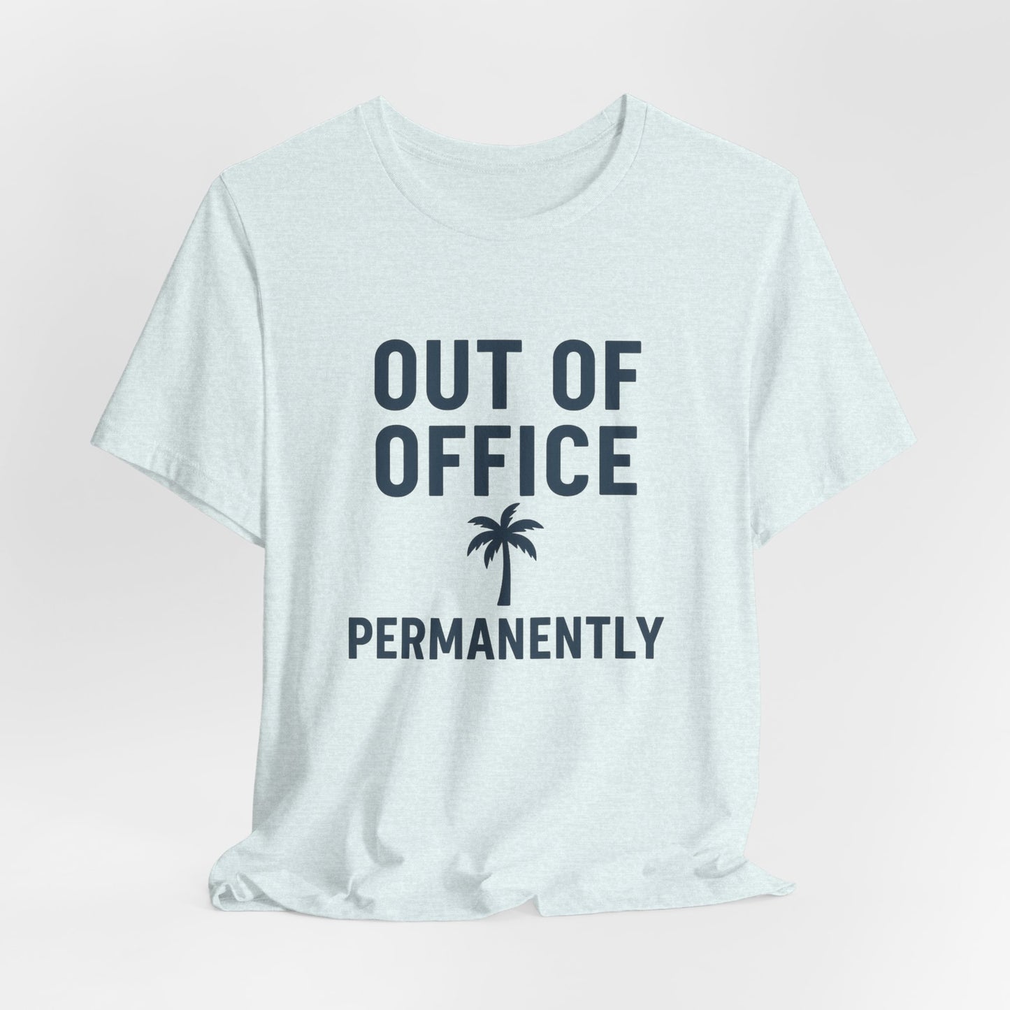 Out of Office Permanently
