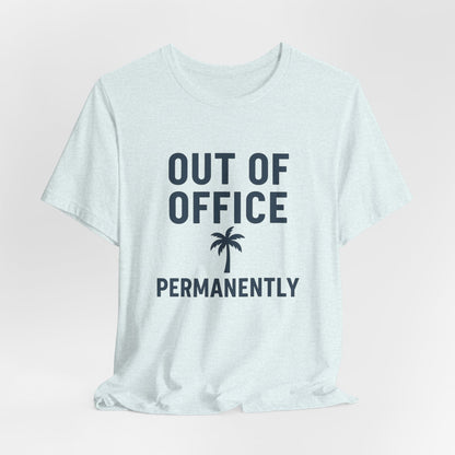 Out of Office Permanently