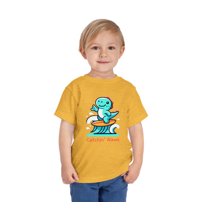 Catchin' Waves - Toddler T-Shirt