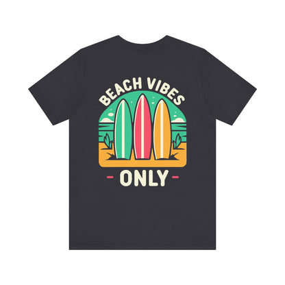 Beach Vibes Only