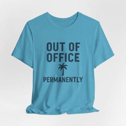 Out of Office Permanently
