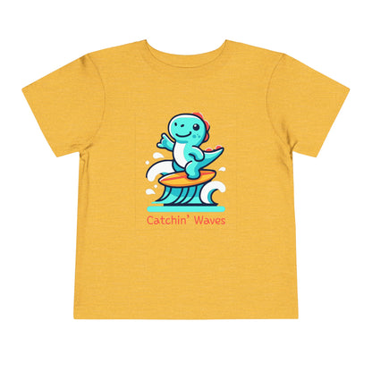 Catchin' Waves - Toddler T-Shirt