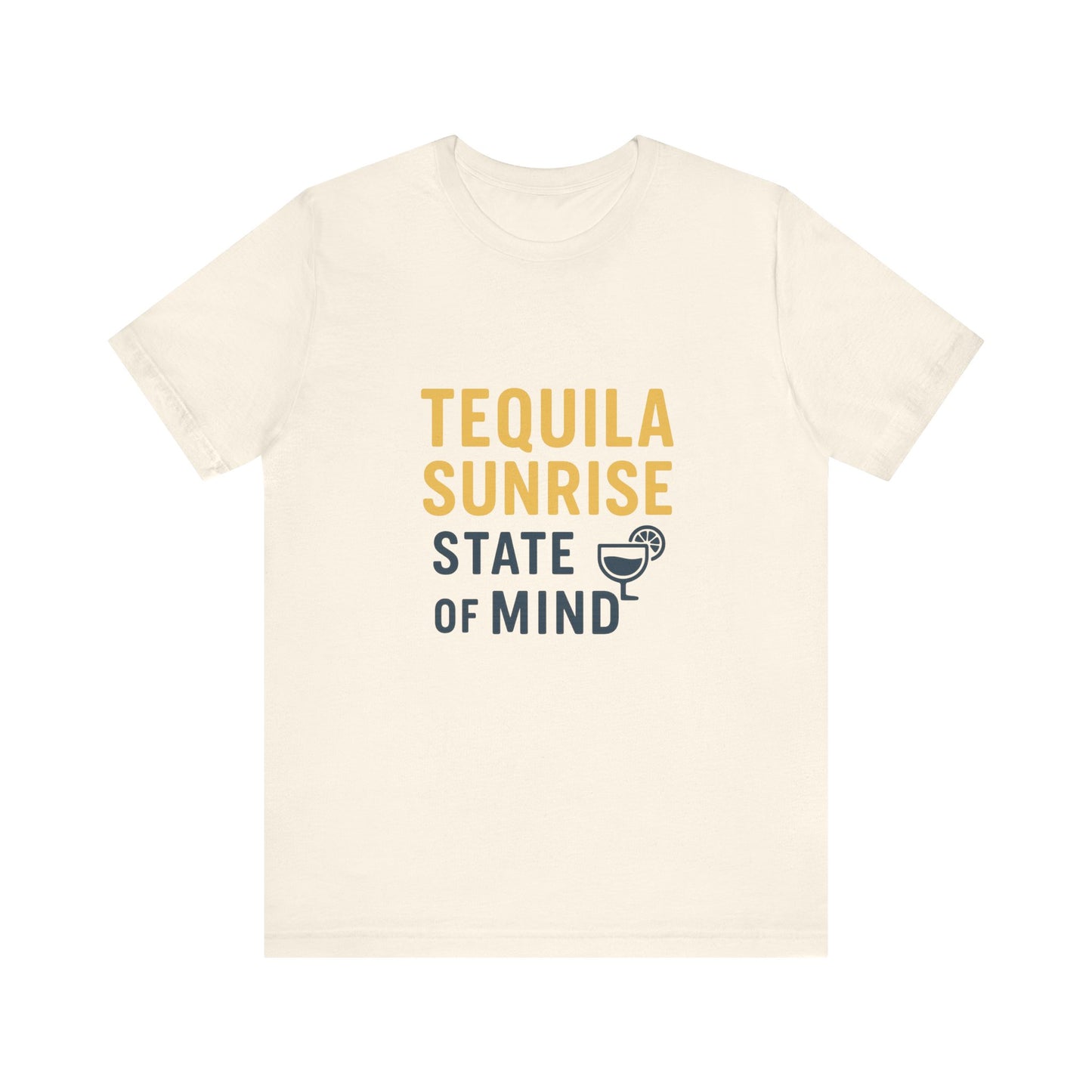 Tequila Sunrise State of Mind