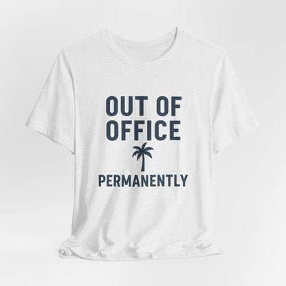 Out of Office Permanently