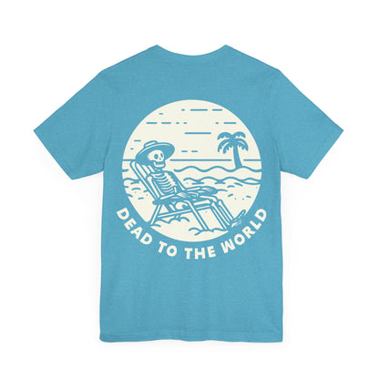 Vacation Mode - Dead To The World