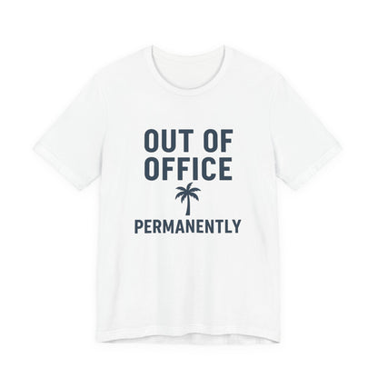 Out of Office Permanently