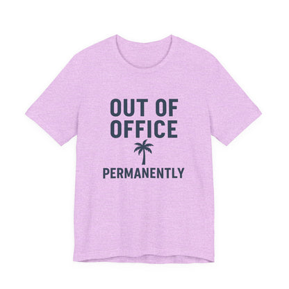 Out of Office Permanently