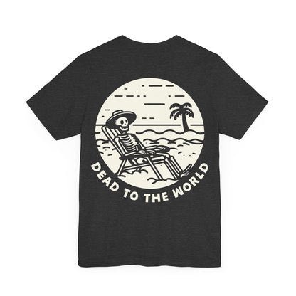 Vacation Mode - Dead To The World
