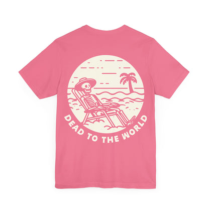 Vacation Mode - Dead To The World
