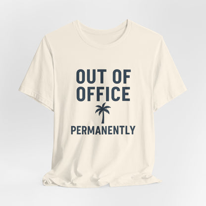 Out of Office Permanently