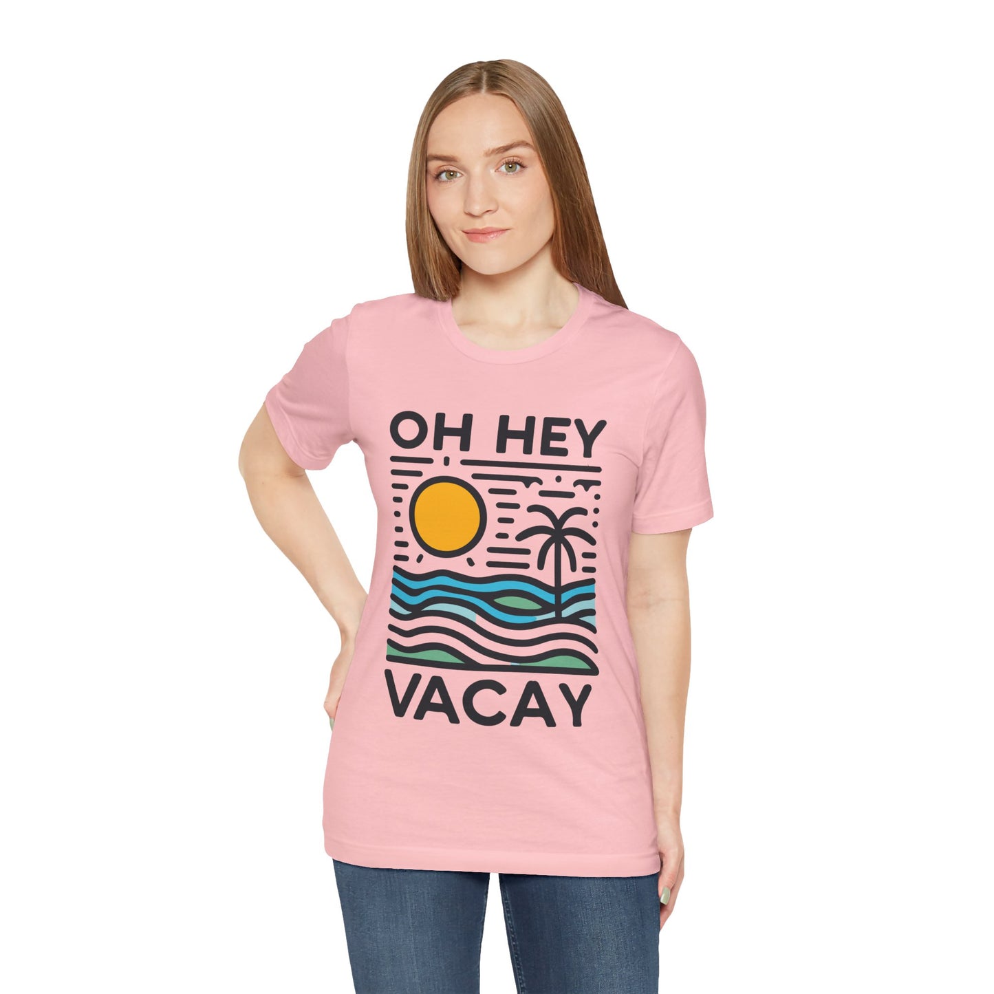 Oh Hey Vacay