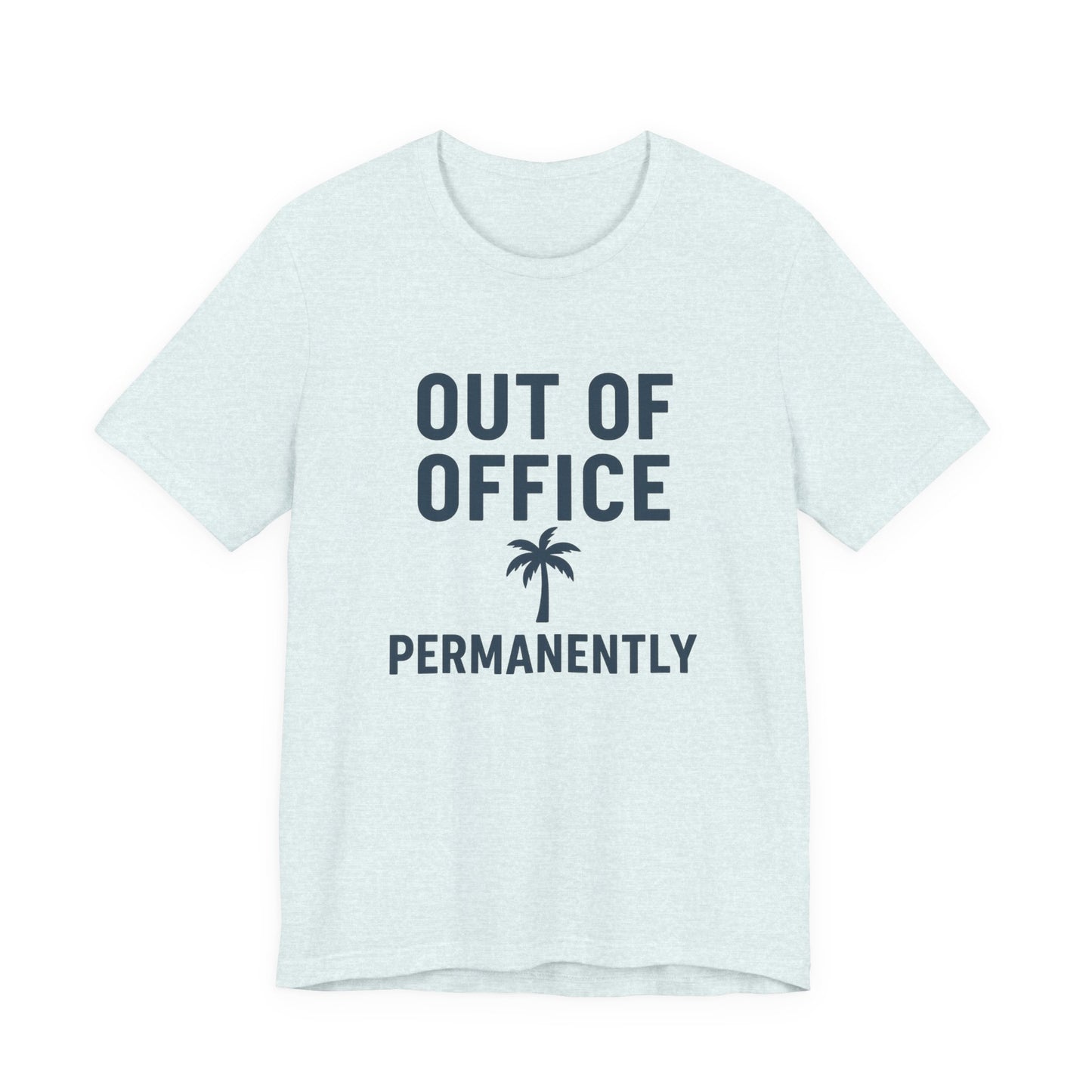 Out of Office Permanently