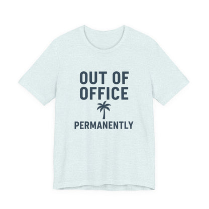 Out of Office Permanently
