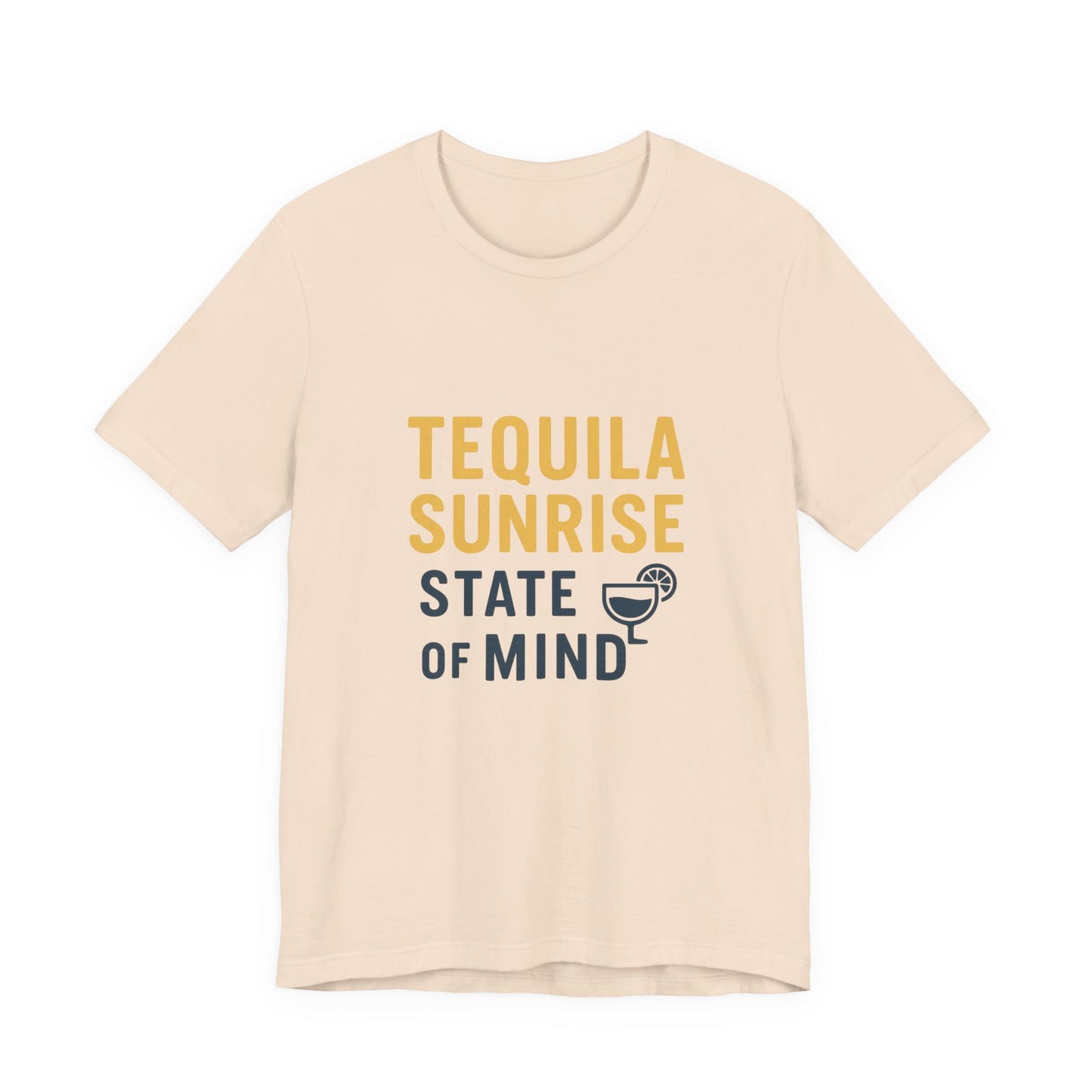 Tequila Sunrise State of Mind