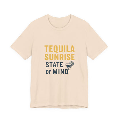 Tequila Sunrise State of Mind