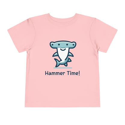 Hammer Time! - Toddler T-Shirt
