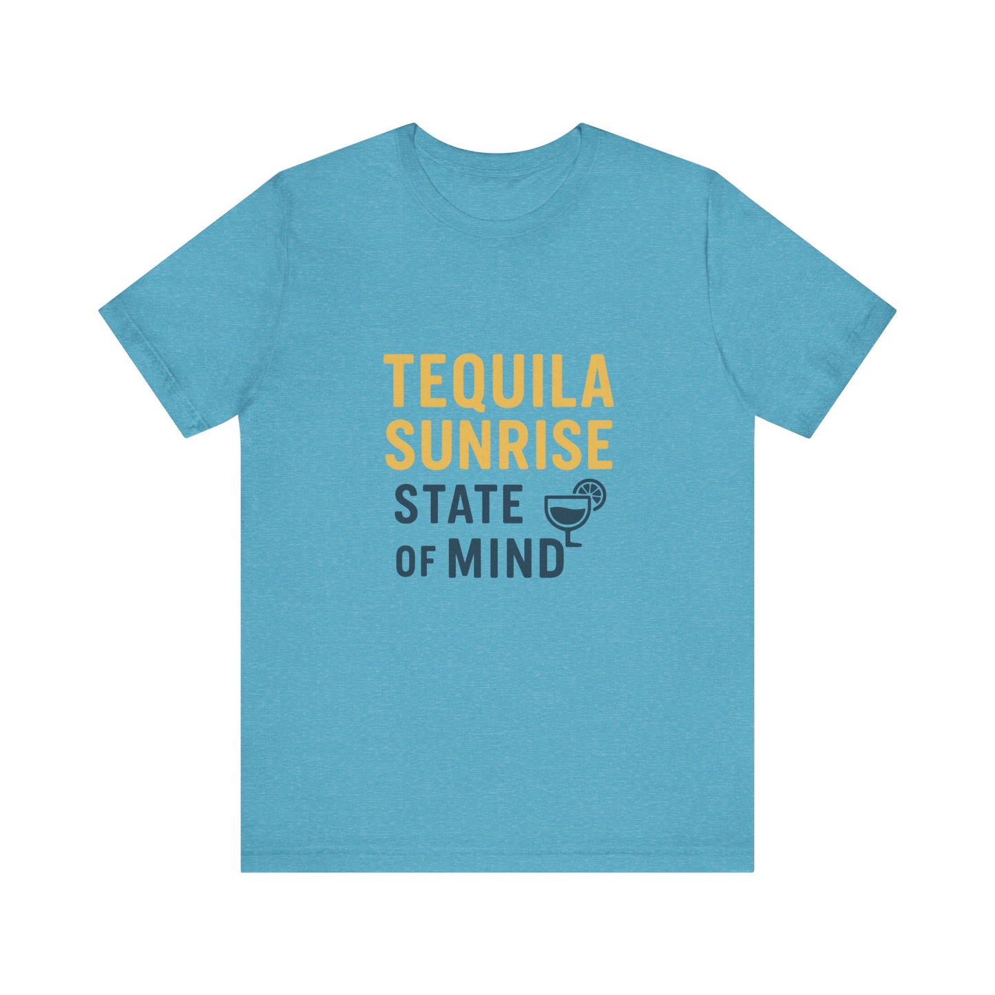 Tequila Sunrise State of Mind