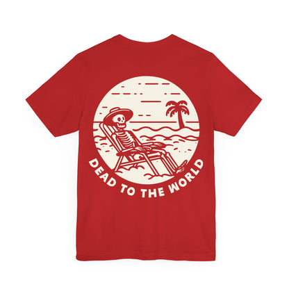 Vacation Mode - Dead To The World