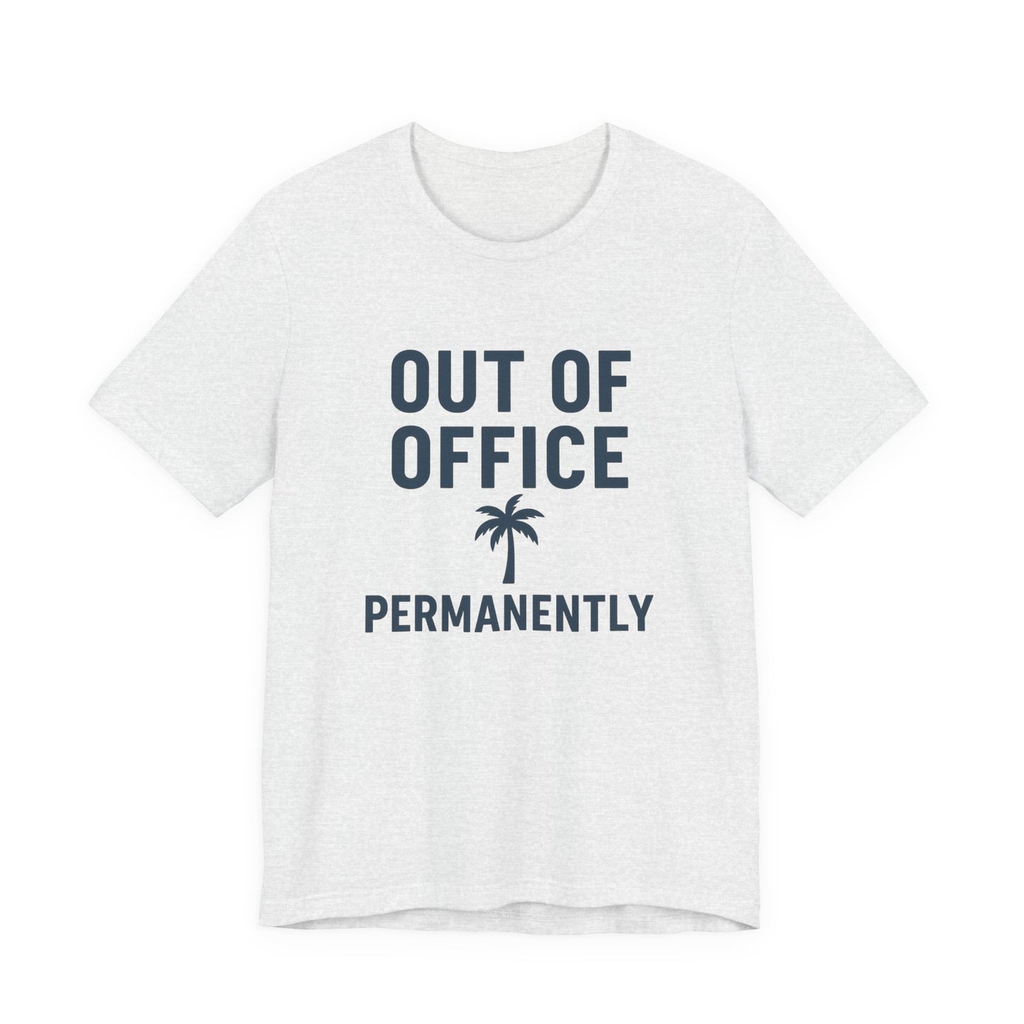 Out of Office Permanently