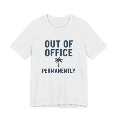 Out of Office Permanently