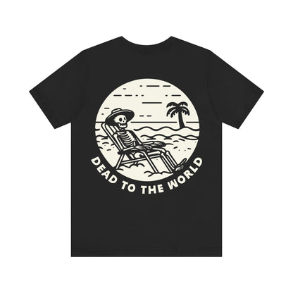 Vacation Mode - Dead To The World