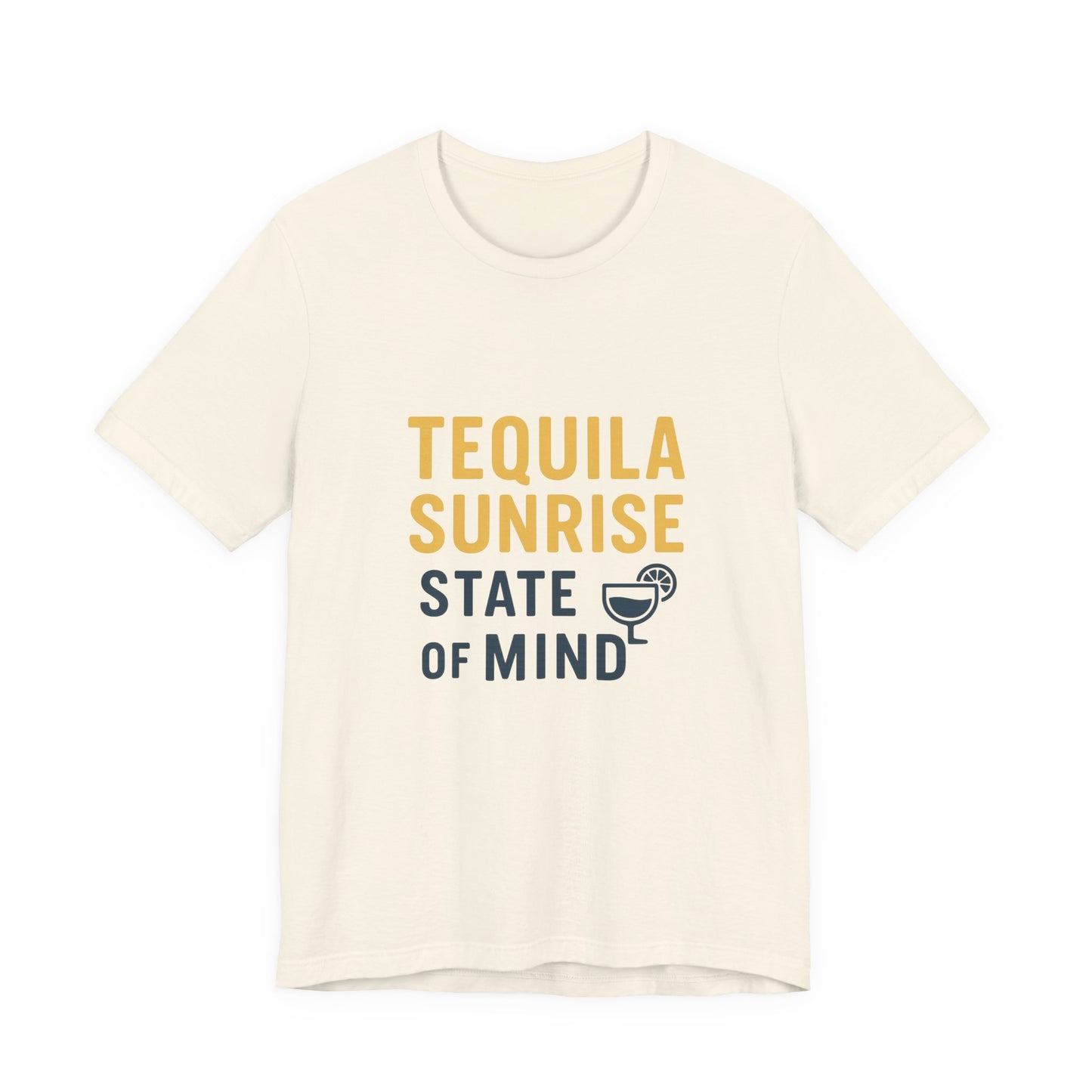 Tequila Sunrise State of Mind