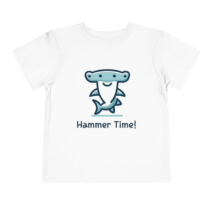 Hammer Time! - Toddler T-Shirt
